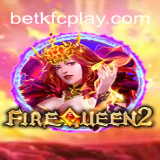 Descubra a Magia de FireQueen2: O Mundo Encantado do Jogo Betkfc