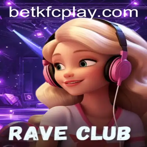 Descubra o Mundo de RaveClub: Uma Análise Detalhada do Jogo com a Tendência Betkfc